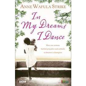 In My Dreams I Dance