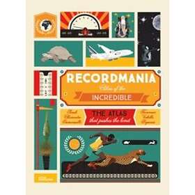 Recordmania: Atlas of the Incredible