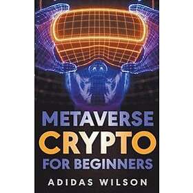 Metaverse Crypto For Beginners