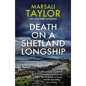 Death on a Shetland Longship