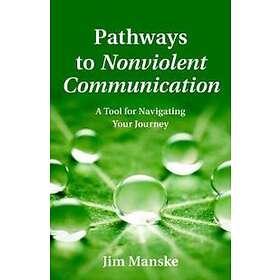 Pathways to Nonviolent Communication