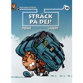 Den unge Spirou 15. Sträck på dej!