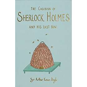 The Casebook of Sherlock Holmes & His Last Bow (Collector's Edition)