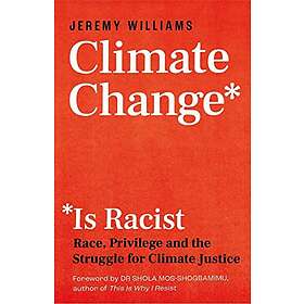 Climate Change Is Racist