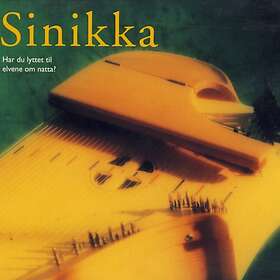Sinikka Langeland Har Du Lyttet Til Elvene Om Natta? CD