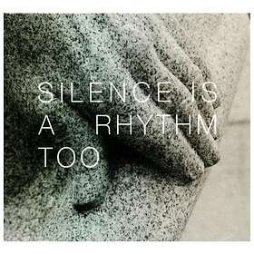 Matthew Silence Is A Rhythm Too CD