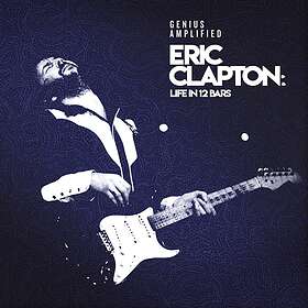 Eric Clapton Clapton: Life In 12 Bars Soundtrack CD