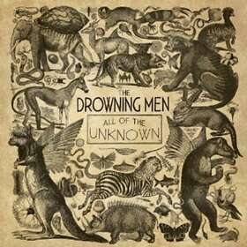 The Drowning Men All Of Unknown CD