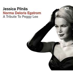 Pilnäs Norma Deloris Egstrom: Peggy Lee Tribute CD
