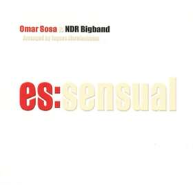 Omar Sosa Es:Sensual CD