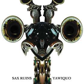 Sax Ruins Yawiquo CD