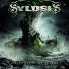 Sylosis Conclusion Of An Age CD