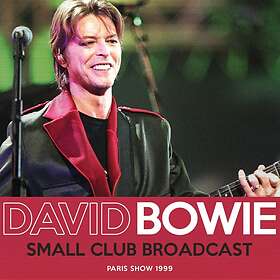 David Bowie Small Club Broadcast CD