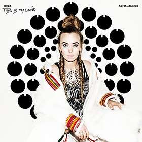 Sofia Jannok Orda/This Is My Land CD