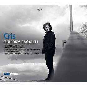 Choeur De Radio France Escaich: Cris CD