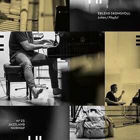 Erlend Skomsvoll Leken/Playful CD
