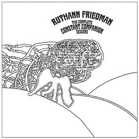 Ruthann Friedman The Complete Constant Companion Sessions CD