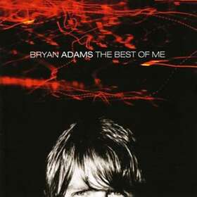 Bryan Adams The Best Of Me CD