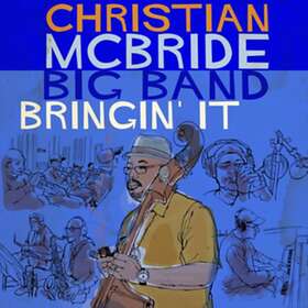Christian McBride Bringin' It CD