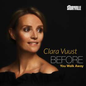 Calara Vuust Before You Walk Away CD