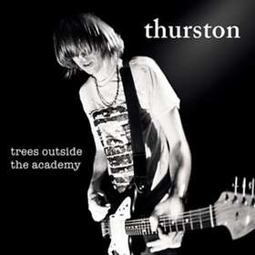 Thurston Moore Trees Outside The Academy CD