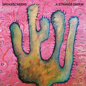 Smokescreens A Strange Dream CD