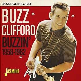 Buzz Clifford Buzzin' 1958-1962 CD