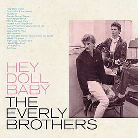 The Everly Brothers Hey Doll Baby CD