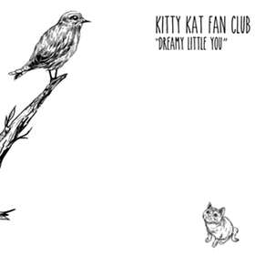 Kitty Kat Fan Club Dreamy You CD