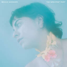 Becca Mancari The Greatest Part CD