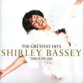 Shirley Bassey This Is My Life: The Greatest Hits CD