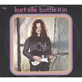 Kurt Vile Bottle It In CD