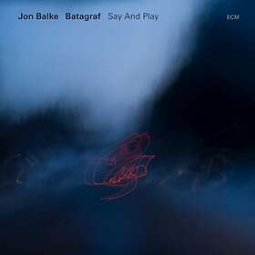 Jon Balke Say And Play CD