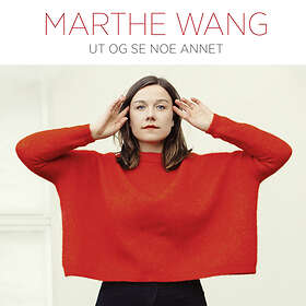 Marthe Wang Ut Og Se Noe Annet CD