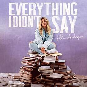 Ella Henderson Everything I Didn't Say CD