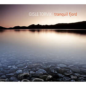 Gisle Torvik - Tranquil Fjord CD
