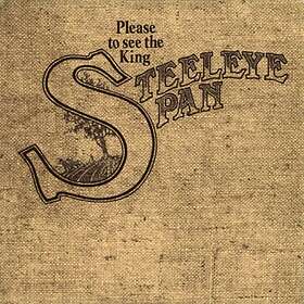 Steeleye Span Please To See The King CD