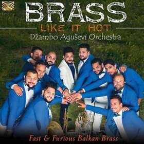 Dzambo Agusevi Orchestra Brass Like It CD