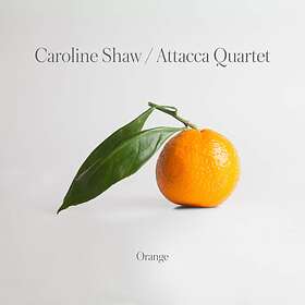 Attacca Caroline Shaw: Orange CD