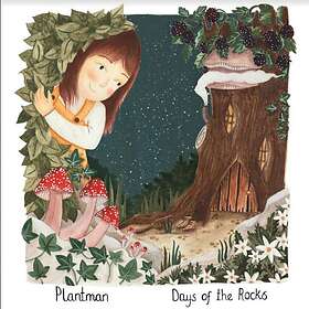 Plantman Days Of The Rocks CD