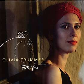 Olivia Trummer For You CD