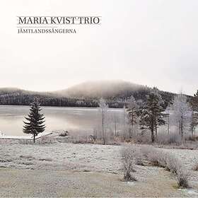 Maria Kvist Jämtlandssångerna CD