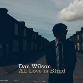Dan All Love Is Blind CD