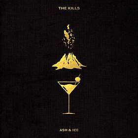 The Kills Ash & Ice CD
