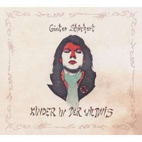 Günter Schickert Kinder In Der Wildnis CD
