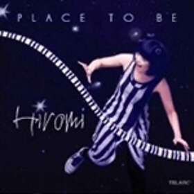 Hiromi Place To Be CD