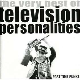 Television Personalities Part Time Punks: The Very Best Of CD