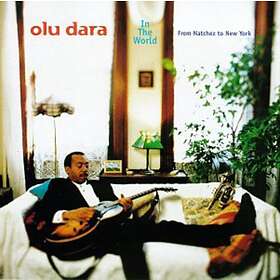 Olu Dara In The World: From Natchez To New York CD