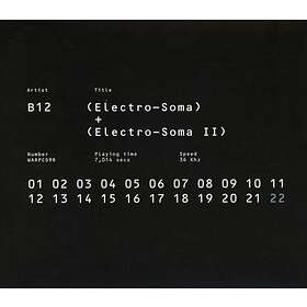 B12 Electro-Soma I & II Anthology CD