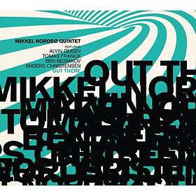 Mikkel Nordsø Out There CD